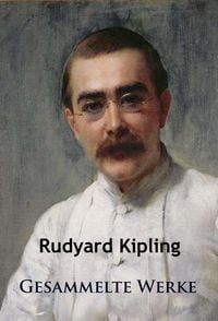 Bild vom Artikel Kipling - Gesammelte Werke vom Autor Rudyard Kipling