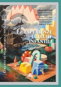 Produktbild: Le esperienze ludiche infantili. Destini e tracce