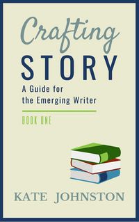 Produktbild: Crafting Story - A Guide for the Emerging Writer