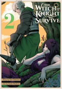 Produktbild: The Witch and the Knight Will Survive, Vol. 2