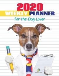 Produktbild: 2020 Weekly Planner for the Dog Lover
