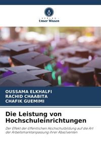 Produktbild: Die Leistung von Hochschuleinrichtungen
