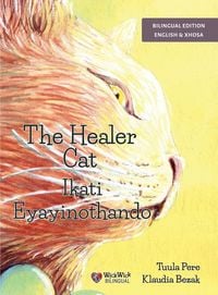 Produktbild: The Healer Cat / Ikati Eyayinothando