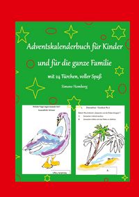 Produktbild: Adventskalenderbuch f&uuml;r Kinder und f&uuml;r die ganze Familie, Weihnachten, Weihnachtsgeschenk, Geschenkbuch