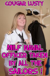 Produktbild: Milf Naval Officer Taken By All The Sailors