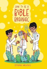 Produktbild: How to Be a Bible Brainiac