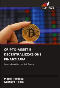 Produktbild: Cripto-Asset E Decentralizzazione Finanziaria