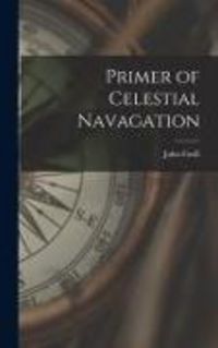 Produktbild: Primer of Celestial Navagation