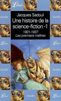 Produktbild: Histoire de la science fiction tome 1 : les premiers ma&icirc;tres