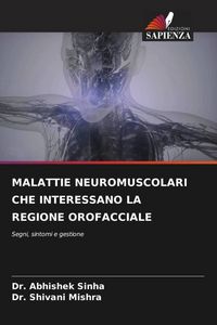 Produktbild: Malattie Neuromuscolari Che Interessano La Regione Orofacciale