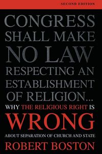 Produktbild: Why the Religious Right Is Wrong About Separation of Church and State