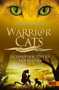 Produktbild: Warrior Cats - Special Adventure. Eichhornschweifs Hoffnung