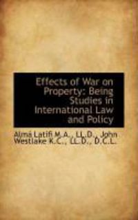 Produktbild: Effects of War on Property: Being Studies in International Law and Policy