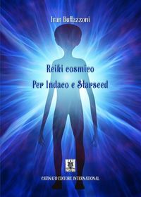 Produktbild: Reiki cosmico per Indaco e Starseed