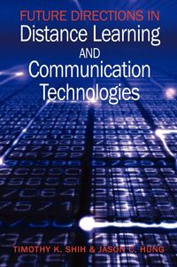Produktbild: Future Directions in Distance Learning and Communication Technologies