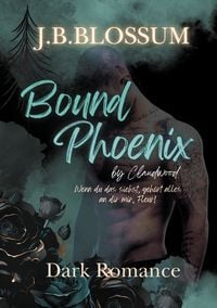 Produktbild: Bound Phoenix by Claudwood