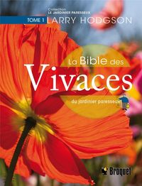 Produktbild: La bible des vivaces du jardinier paresseux TOME 1