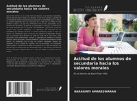 Produktbild: Actitud de los alumnos de secundaria hacia los valores morales