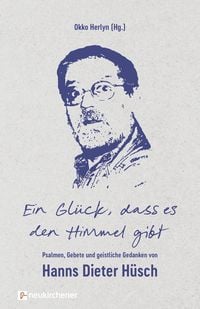 Produktbild: Ein Gl&uuml;ck, dass es den Himmel gibt