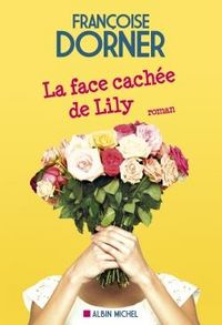 Produktbild: La face cach&eacute;e de Lily