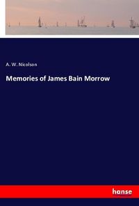 Produktbild: Memories of James Bain Morrow
