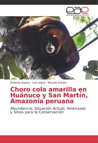 Produktbild: Choro cola amarilla en Hu&aacute;nuco y San Mart&iacute;n, Amazon&iacute;a peruana