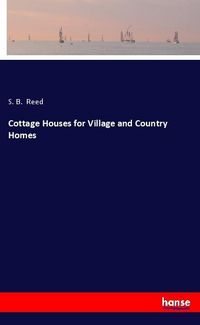 Produktbild: Cottage Houses for Village and Country Homes