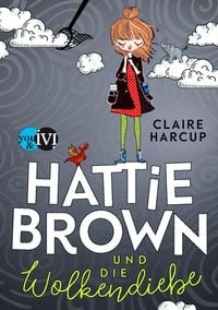 Produktbild: Hattie Brown und die Wolkendiebe