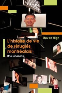 Produktbild: L'histoire de vie de r&eacute;fugi&eacute;s montr&eacute;alais. Une rencontre