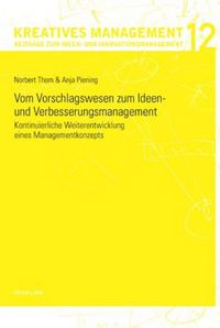 Produktbild: Vom Vorschlagswesen zum Ideen- und Verbesserungsmanagement