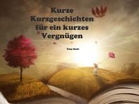 Bild vom Artikel Kurze Kurzgeschichten für ein kurzes Vergnügen vom Autor Tony Scott