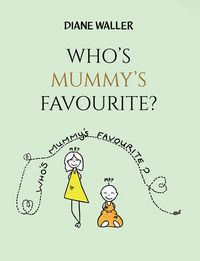 Produktbild: Who's Mummy's Favourite?