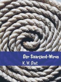 Produktbild: Der Saarland-Wirus