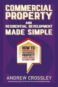 Produktbild: Commercial Property and Residential Development Made Simple