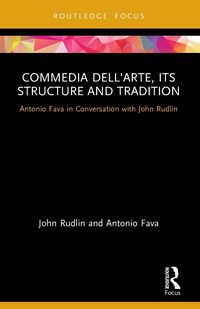 Produktbild: Commedia dell'Arte, its Structure and Tradition