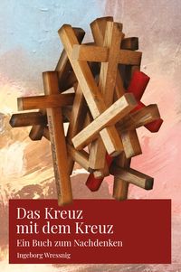 Produktbild: Das Kreuz mit dem Kreuz