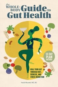 Produktbild: The Whole-Body Guide to Gut Health