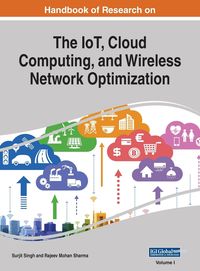 Produktbild: Handbook of Research on the IoT, Cloud Computing, and Wireless Network Optimization, VOL 1