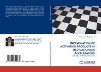 Produktbild: INVESTIGATION OF ACTIVATION PRODUCTS IN MEDICAL LINEAR ACCELERATORS