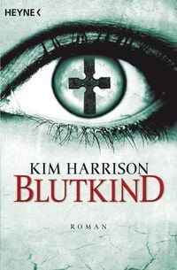 Bild vom Artikel Blutkind vom Autor Kim Harrison