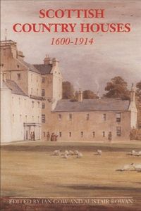 Produktbild: Scottish Country Houses, 1600-1914