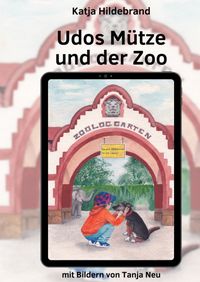 Produktbild: Udos M&uuml;tze und der Zoo