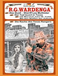Produktbild: WESTERN mit Sheriff Lee McAlister, US Marshal John W. Cobb und Texas Ranger auf Rachefeldzug...