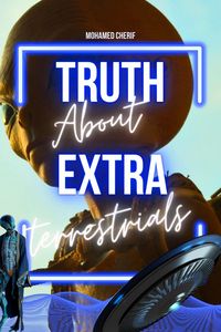 Produktbild: Truth About Extraterrestrials