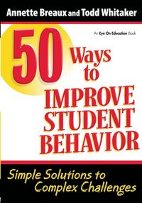Produktbild: 50 Ways to Improve Student Behavior