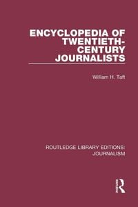 Produktbild: Encyclopaedia of Twentieth Century Journalists