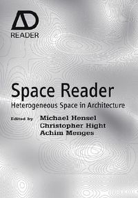 Produktbild: Space Reader: Heterogeneous Space in Architecture