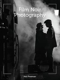 Produktbild: Film Noir Photography