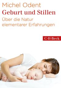 Bild vom Artikel Geburt und Stillen vom Autor Michel Odent