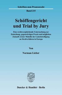 Bild vom Artikel Schöffengericht und Trial by Jury. vom Autor Norman Lieber
